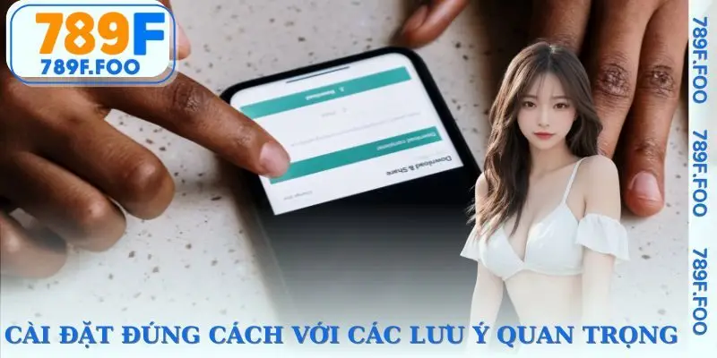 Sai lầm thường gặp khi tải app và cách tránh