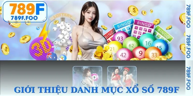 Tổng quan về sảnh game xổ số online tại nhà cái